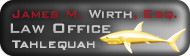 Tahlequah Attorney - Oklahoma Lawyer